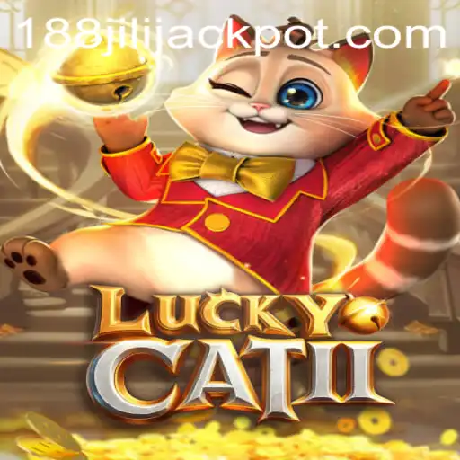 Exploring LuckyCatII: The Thrilling Adventure of Chance with 188JILISTAR