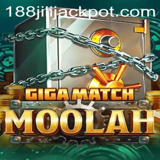 Unveiling GigaMatchMoolah: A Thrilling Gaming Experience Enhanced with 188JILISTAR