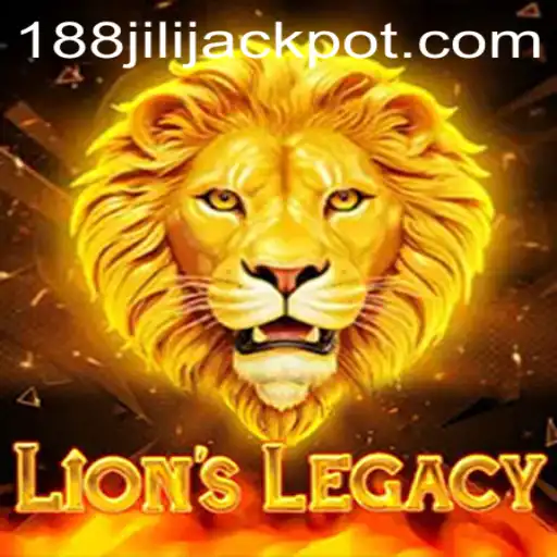 Discover the Exciting World of LionsLegacy with 188JILISTAR