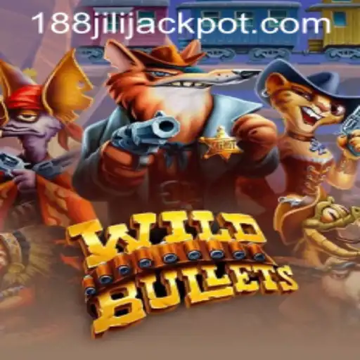 Exploring WildBullets: A Thrilling Journey into the Wild West with 188JILISTAR